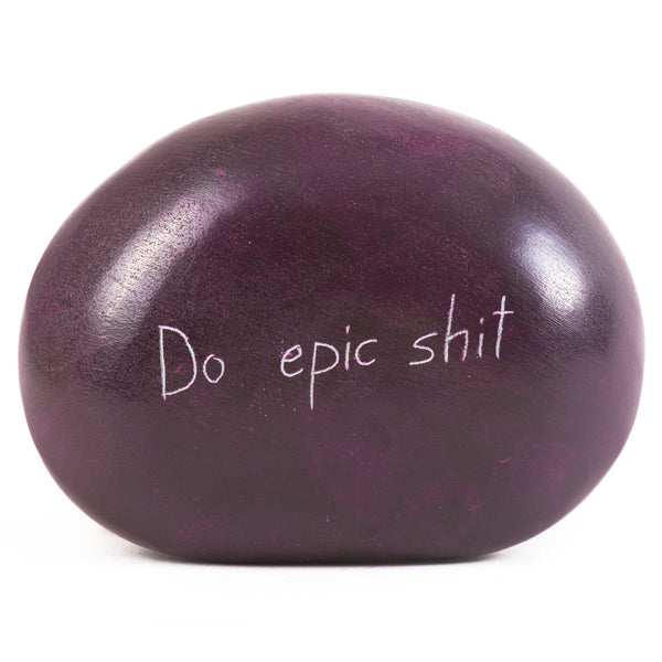 Do Epic Shit Stone Engraved Pebble