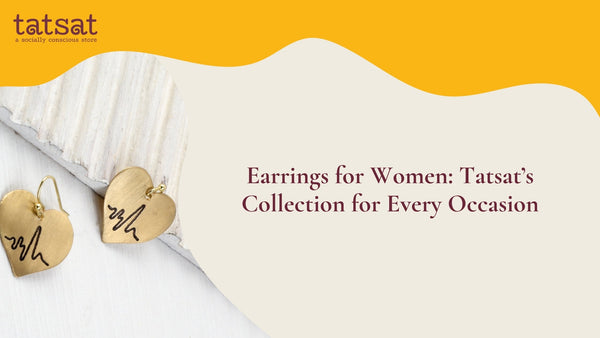 Earrings for Women: Tatsat’s Collection for Every Occasion