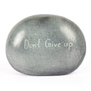 Don't Give Up Stone Engraved Pebble