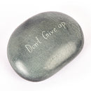 Don't Give Up Stone Engraved Pebble
